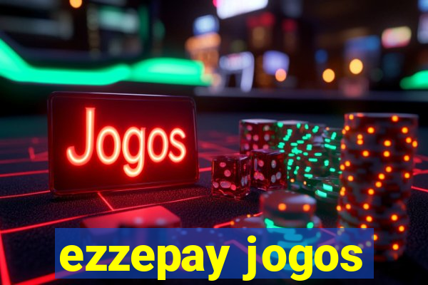 ezzepay jogos