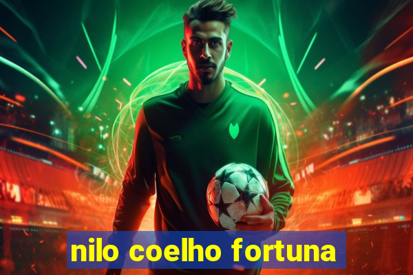 nilo coelho fortuna