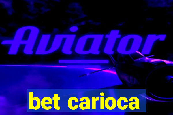 bet carioca