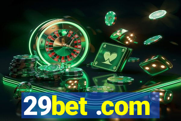 29bet .com