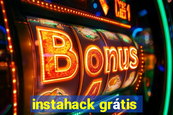 instahack grátis