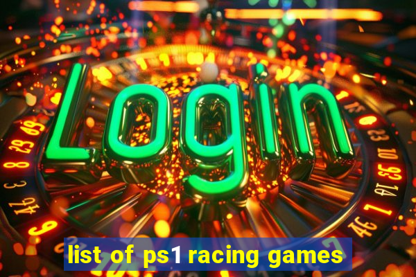 list of ps1 racing games