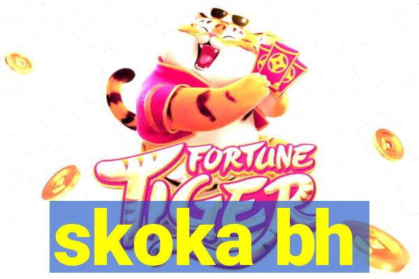 skoka bh