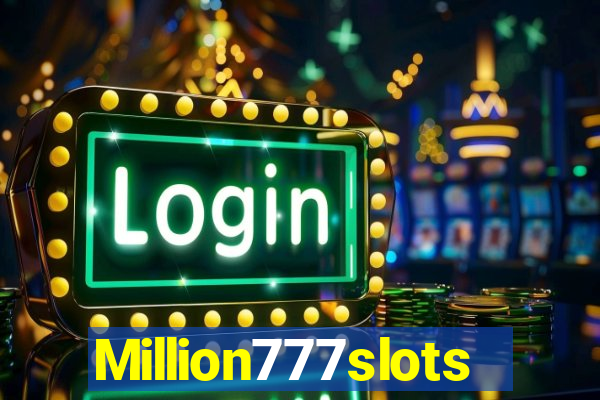 Million777slots