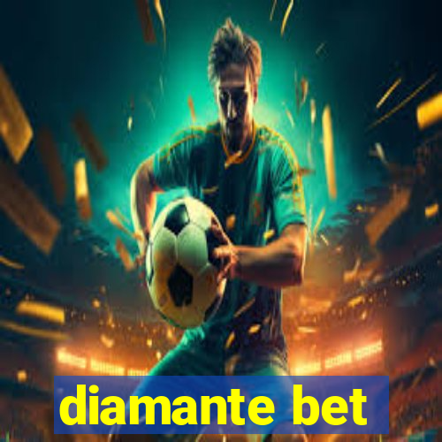 diamante bet