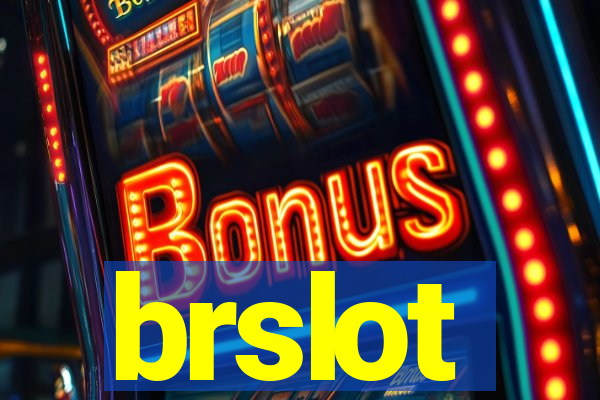 brslot