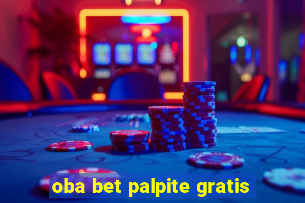 oba bet palpite gratis