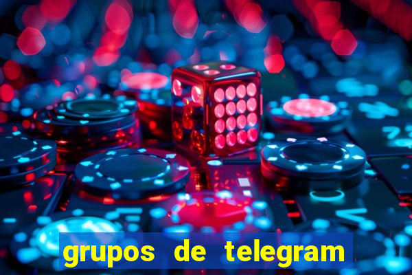 grupos de telegram mais 18