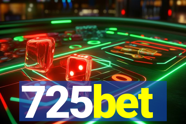 725bet