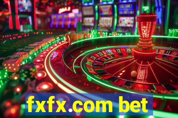 fxfx.com bet