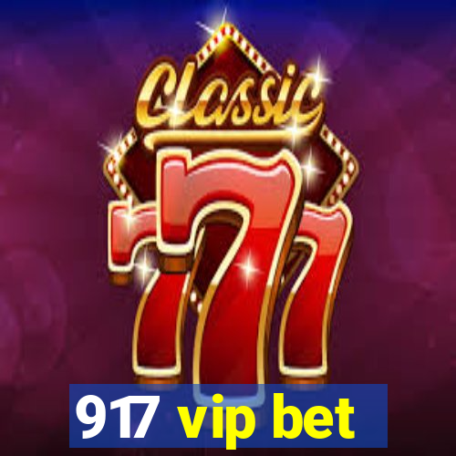 917 vip bet