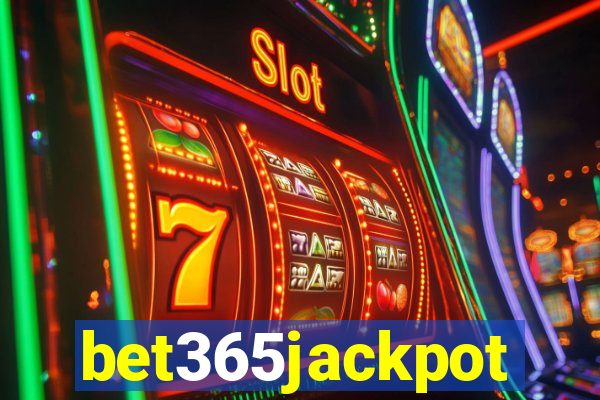 bet365jackpot