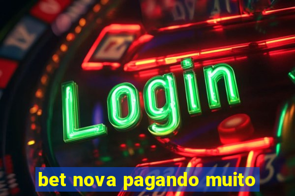 bet nova pagando muito