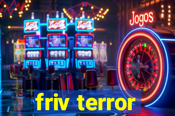 friv terror