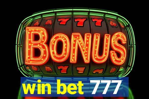 win bet 777