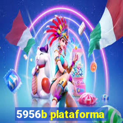 5956b plataforma