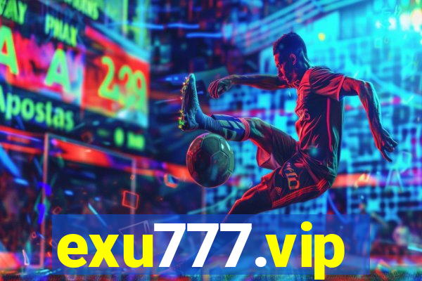 exu777.vip