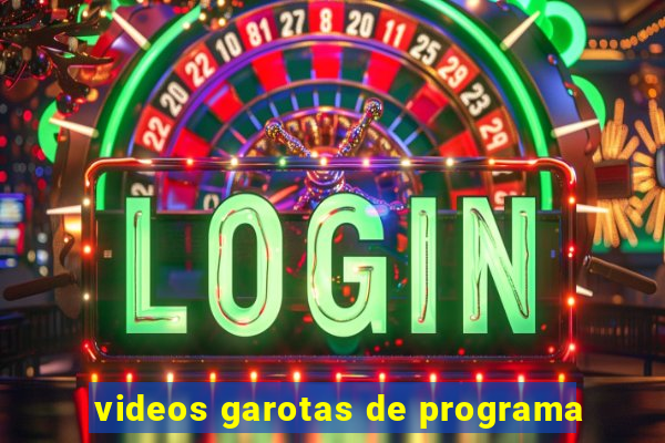 videos garotas de programa