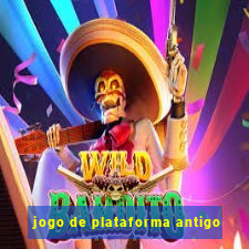 jogo de plataforma antigo