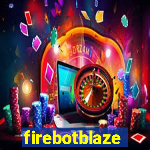 firebotblaze