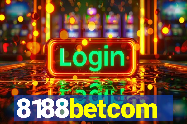 8188betcom