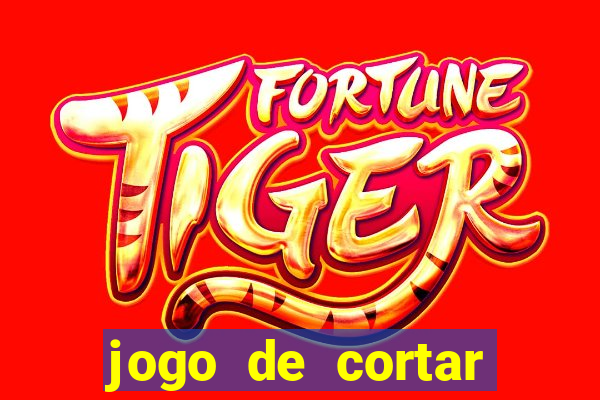 jogo de cortar fruta paga mesmo