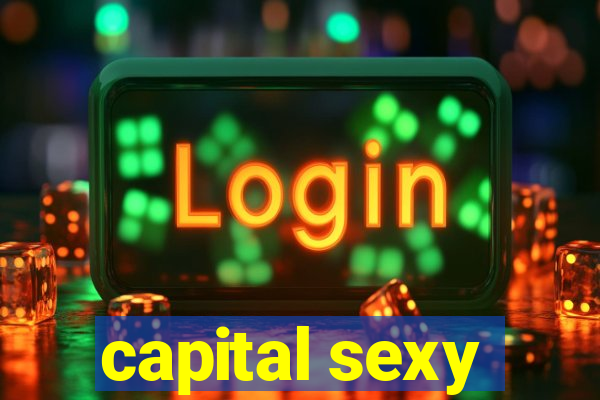 capital sexy