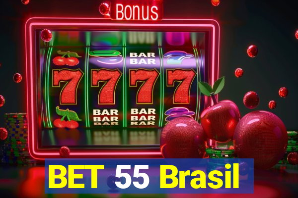 BET 55 Brasil