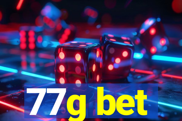 77g bet