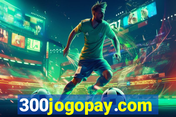 300jogopay.com