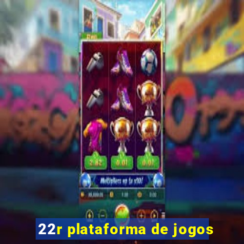 22r plataforma de jogos