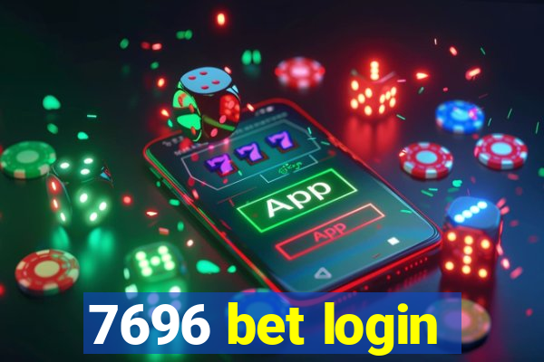 7696 bet login