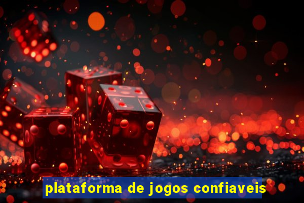 plataforma de jogos confiaveis