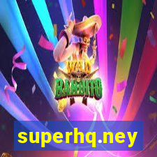 superhq.ney