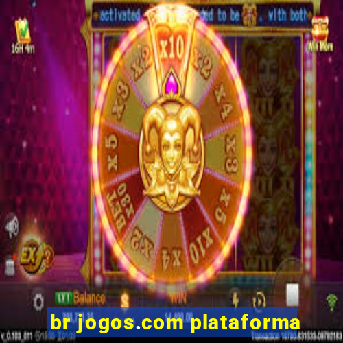 br jogos.com plataforma