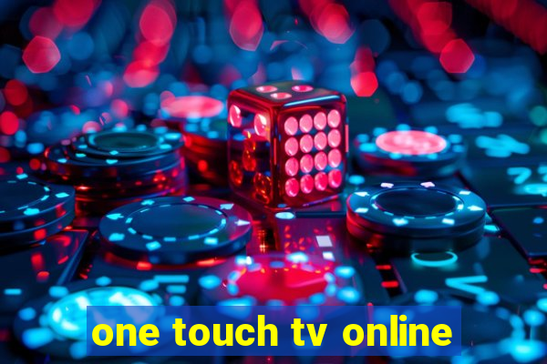 one touch tv online