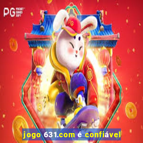 jogo 631.com é confiável