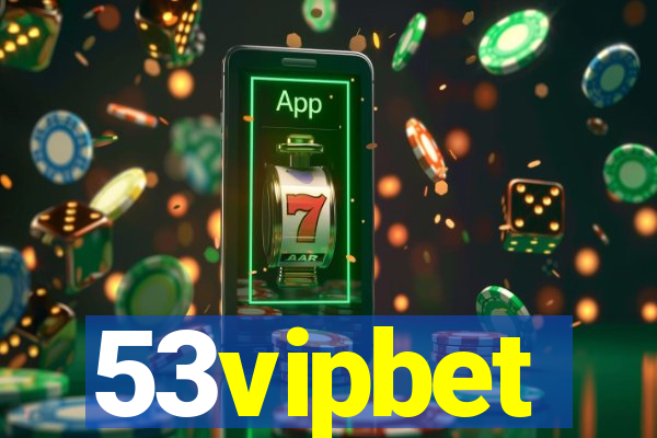 53vipbet