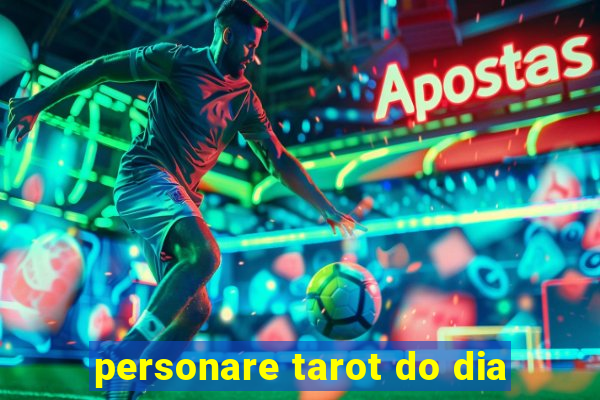 personare tarot do dia