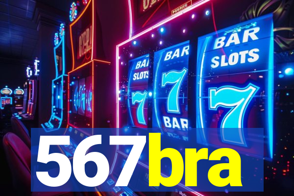 567bra