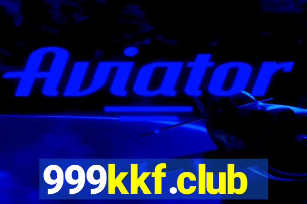 999kkf.club