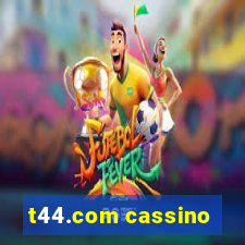 t44.com cassino