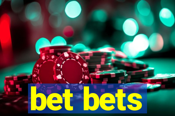 bet bets