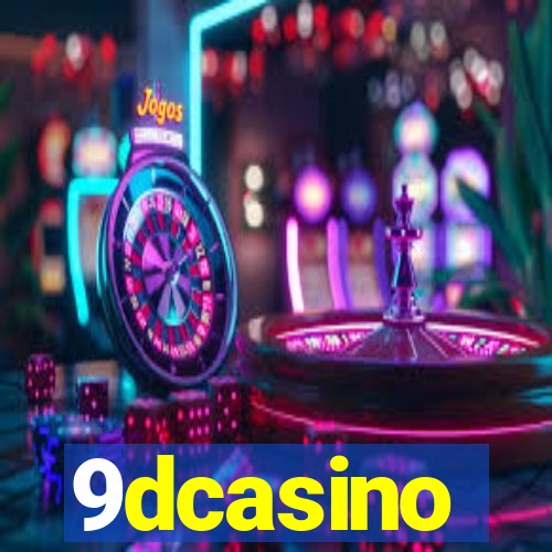 9dcasino