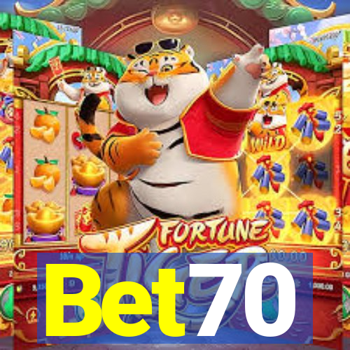 Bet70