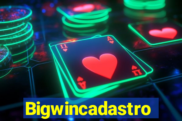 Bigwincadastro