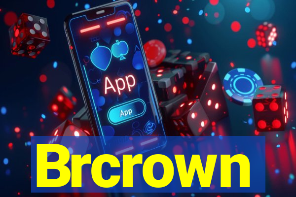 Brcrown