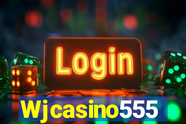 Wjcasino555