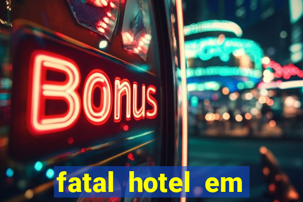 fatal hotel em barreiras ba