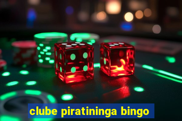 clube piratininga bingo